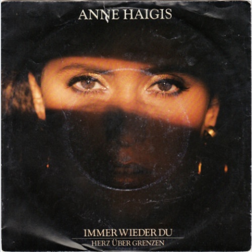 7", Single Anne Haigis - Immer Wieder Du