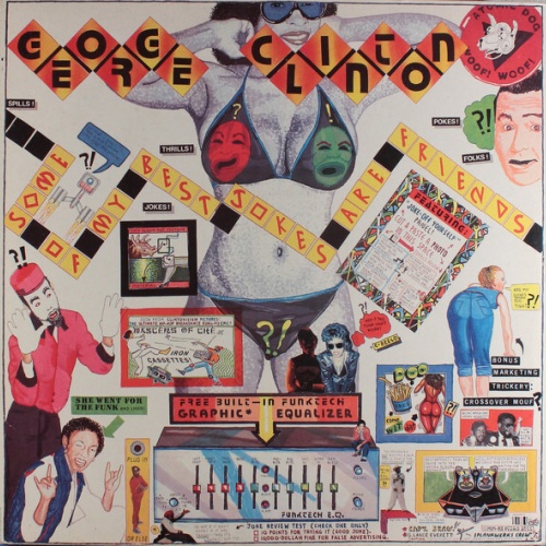 LP, Album George Clinton - Some Of My Best Jokes Are Friends