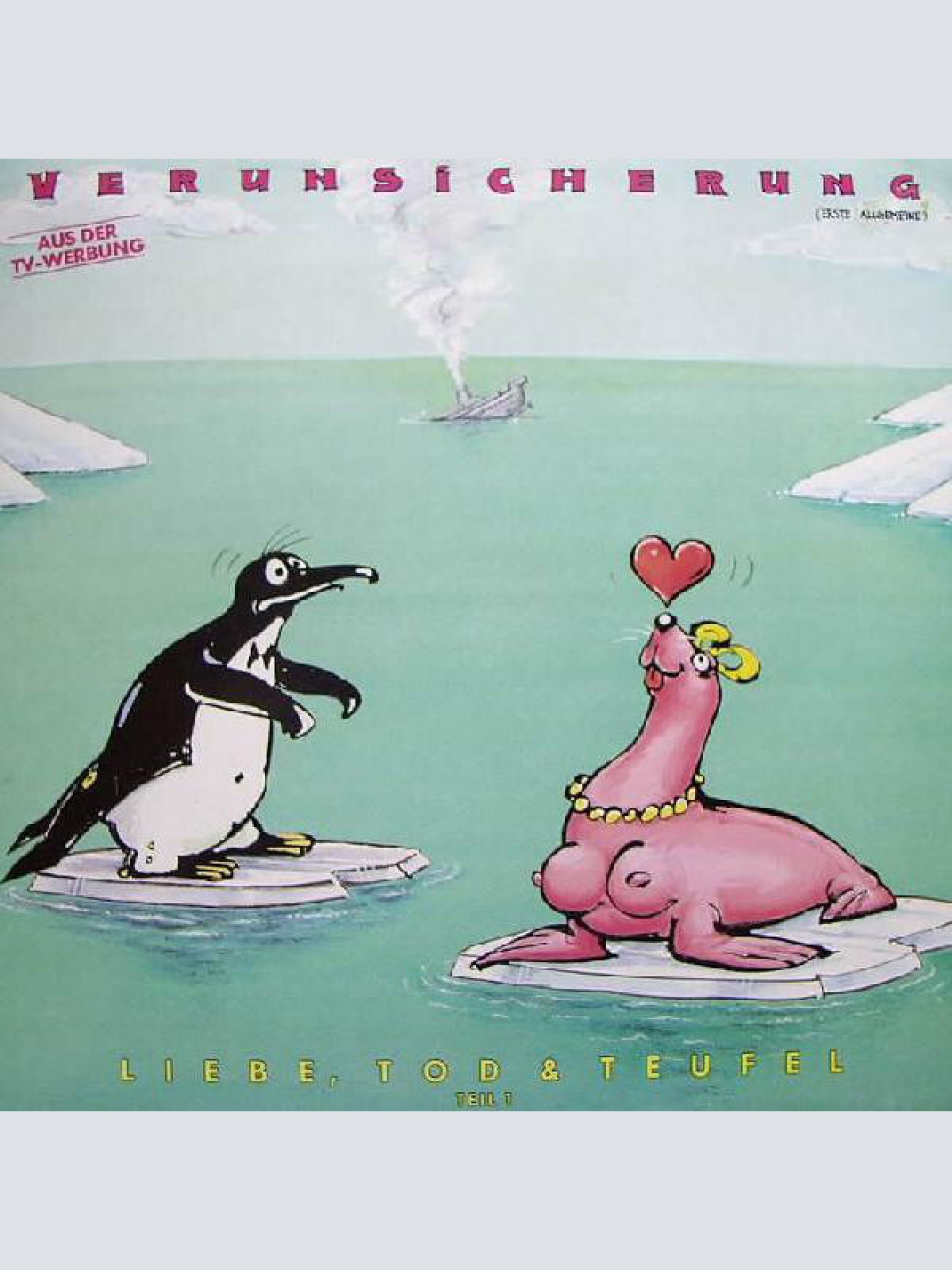 LP, Album Verunsicherung (Erste Allgemeine)* - Liebe, Tod & Teufel (Teil 1)