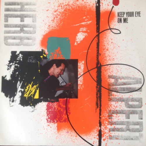 LP, Album Herb Alpert - Keep Your Eye On Me