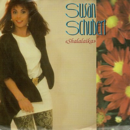 7", Single Susan Schubert - Shalalaika