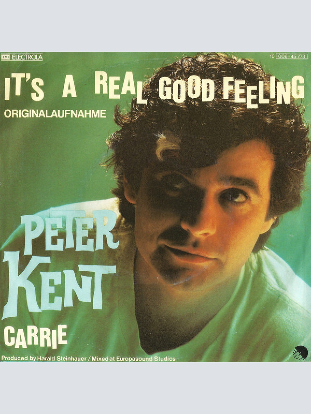 7", Single Peter Kent - It's A Real Good Feeling