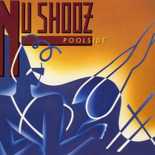 LP, Album Nu Shooz - Poolside
