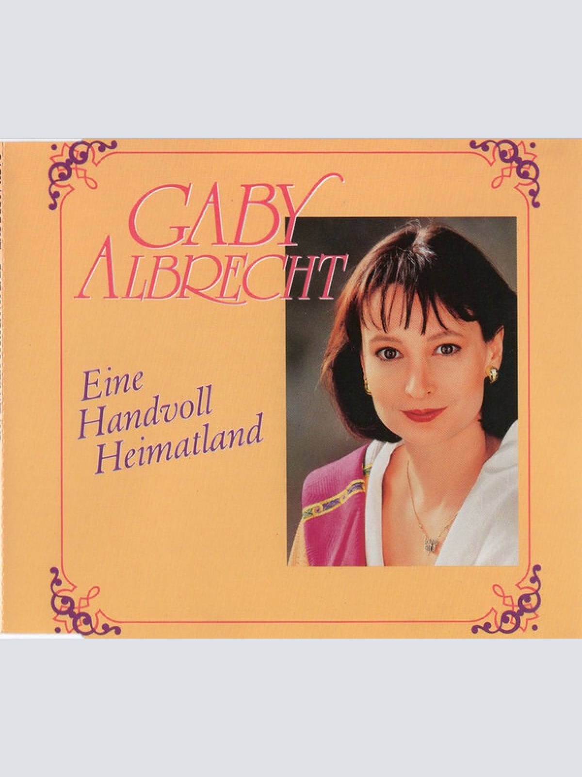 CD, Maxi Gaby Albrecht - Eine Handvoll Heimatland