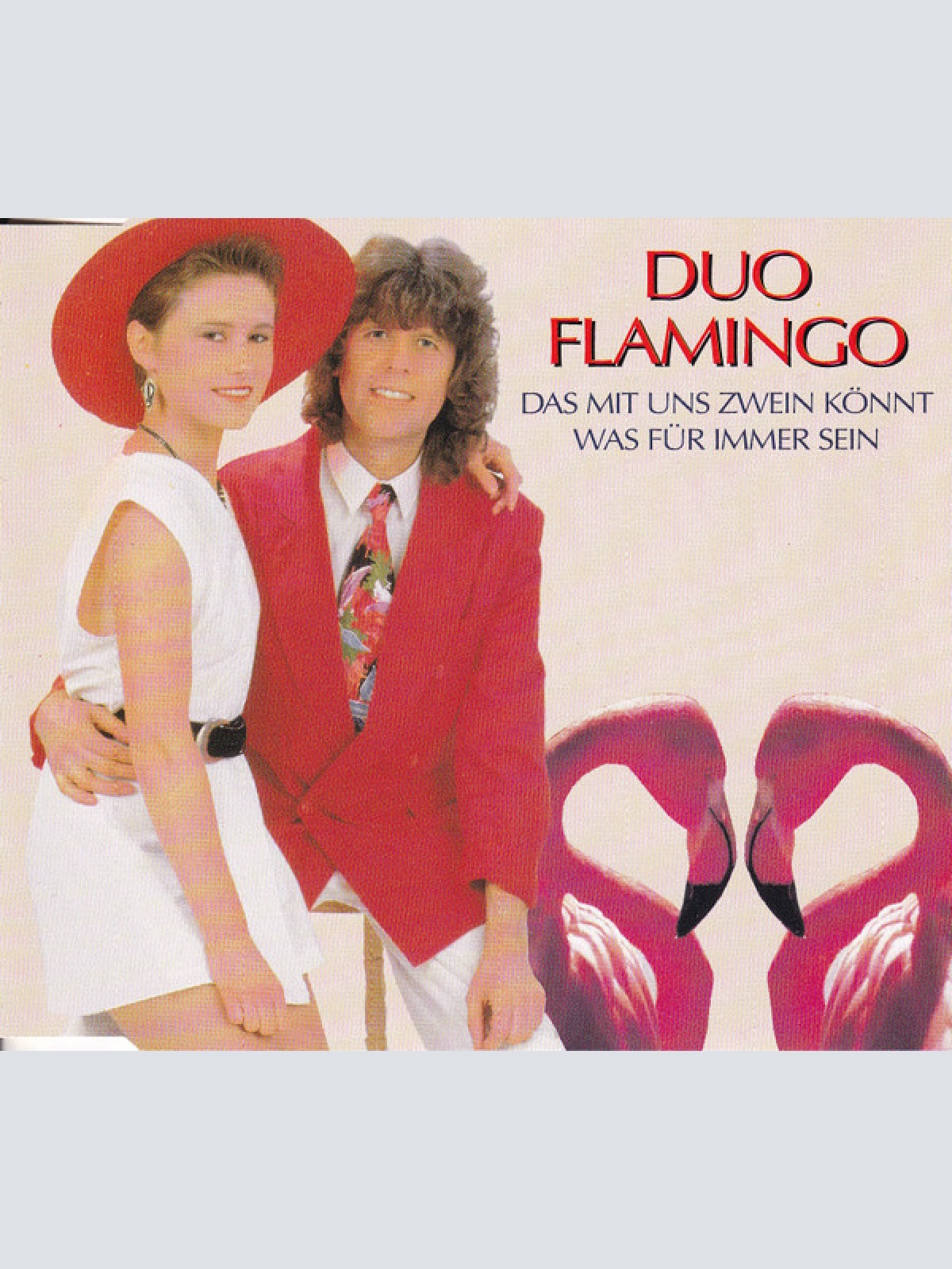 CD Duo Flamingo - Das Mit Uns Zwein Könnt Was Für Immer Sein
