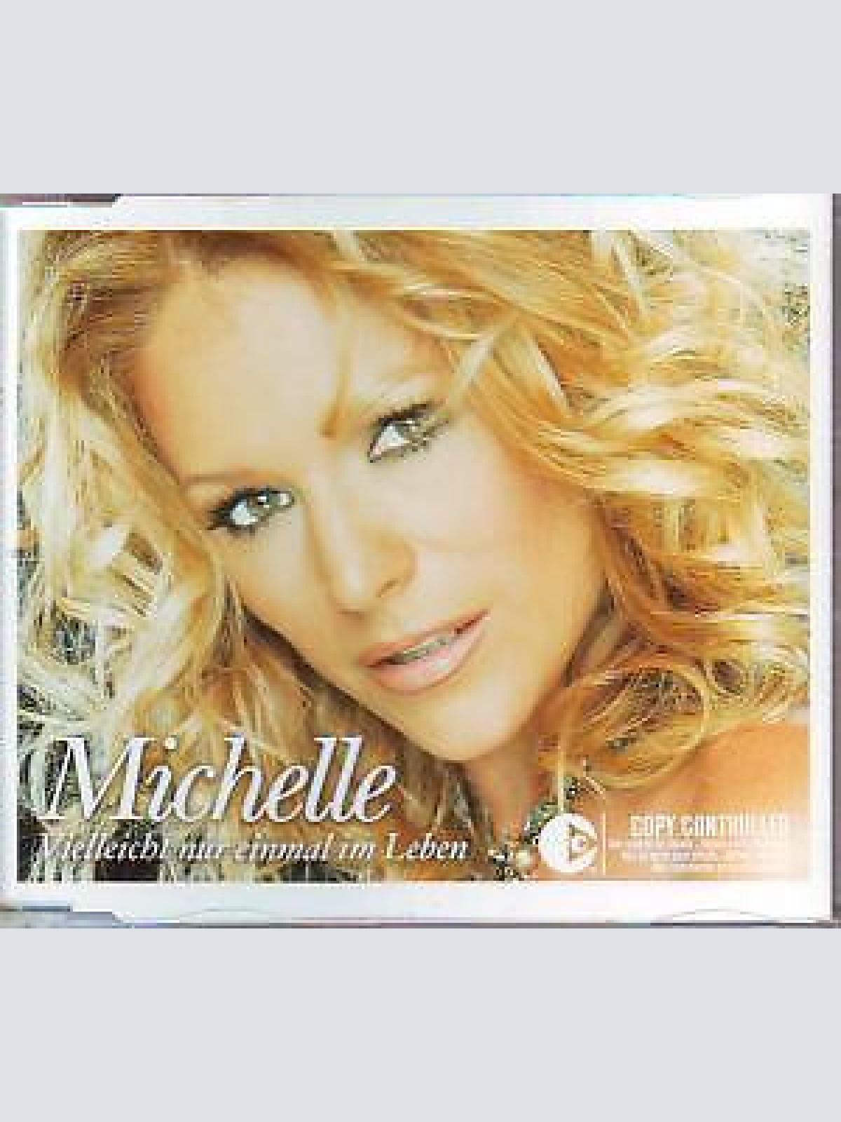 CD, Maxi Michelle - Vielleicht Nur Einmal Im Leben