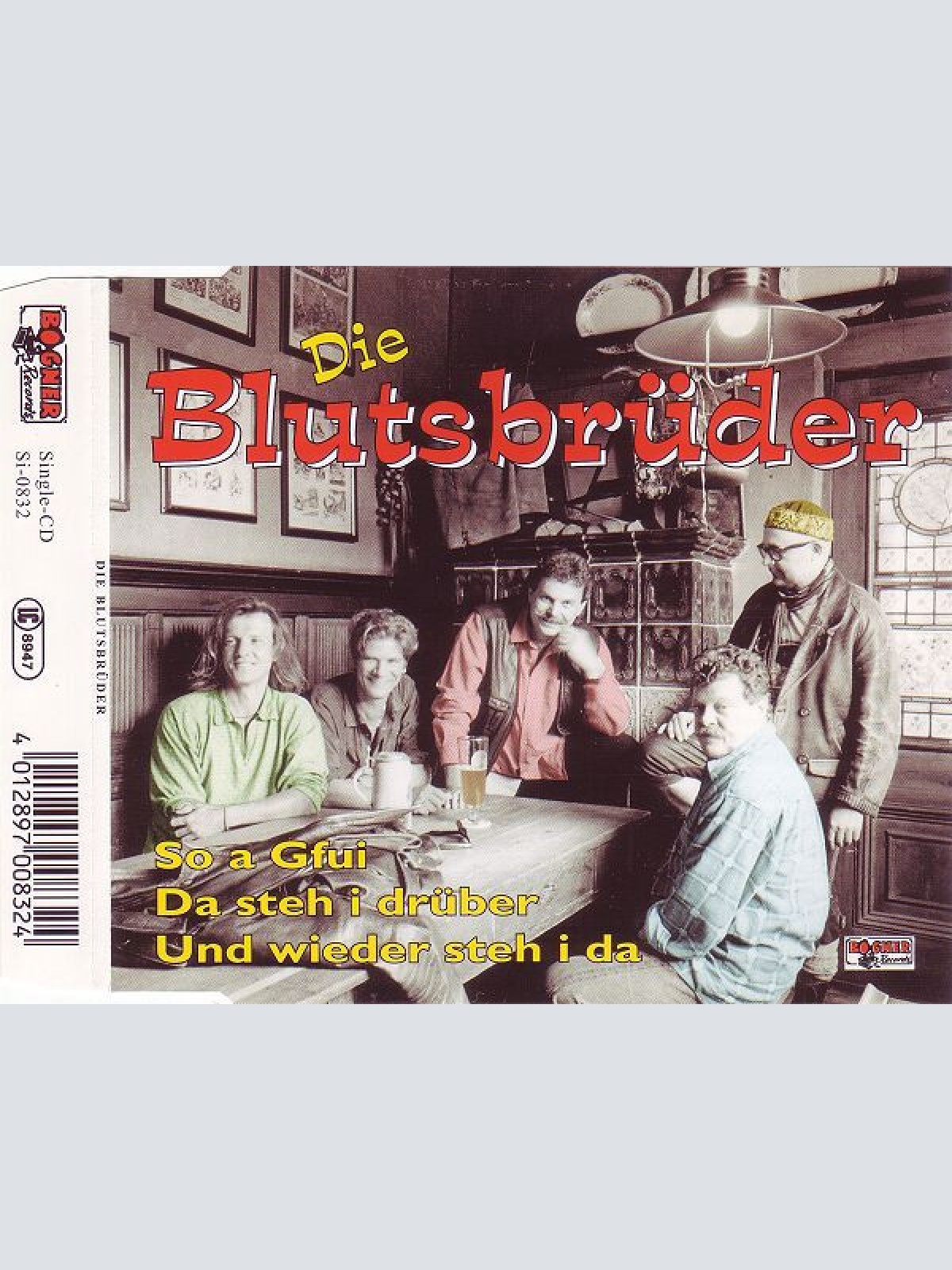 CD, Single Die Blutsbrüder - So A Gfui / Da Steh I Drüber / Und Wieder Steh I Da