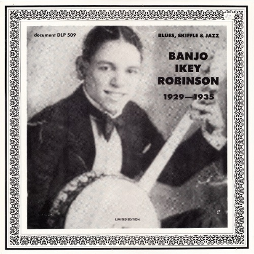 LP, Comp, Mono, Ltd, RM Banjo Ikey Robinson* - Blues, Skiffle & Jazz 1929-1935