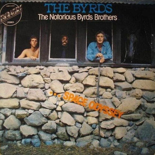 LP, Album, RE The Byrds - The Notorious Byrds Brothers ... Space Odyssey