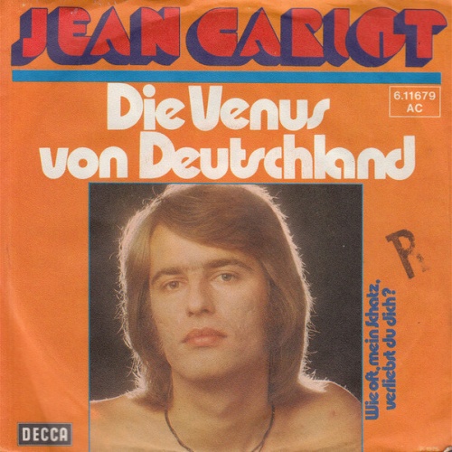 7" Jean Cariot - Die Venus Von Deutschland