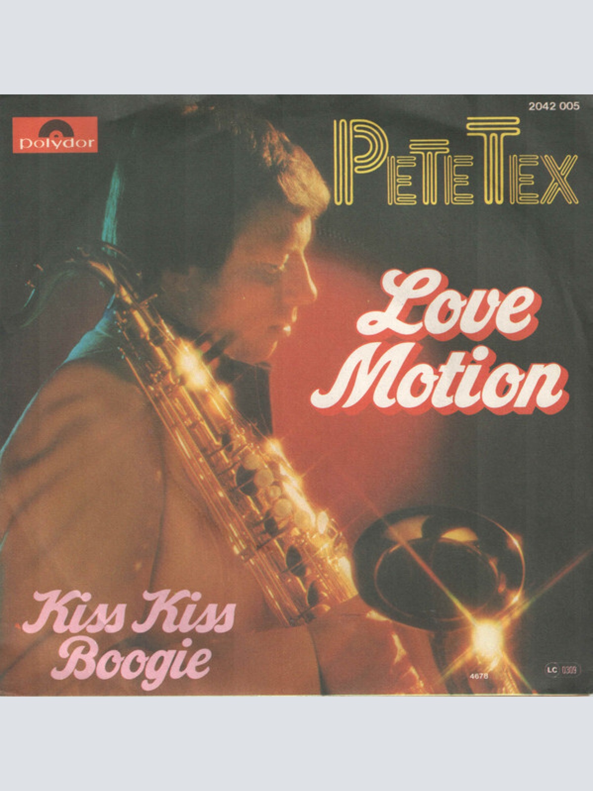 7", Single Pete Tex - Love Motion / Kiss Kiss Boogie