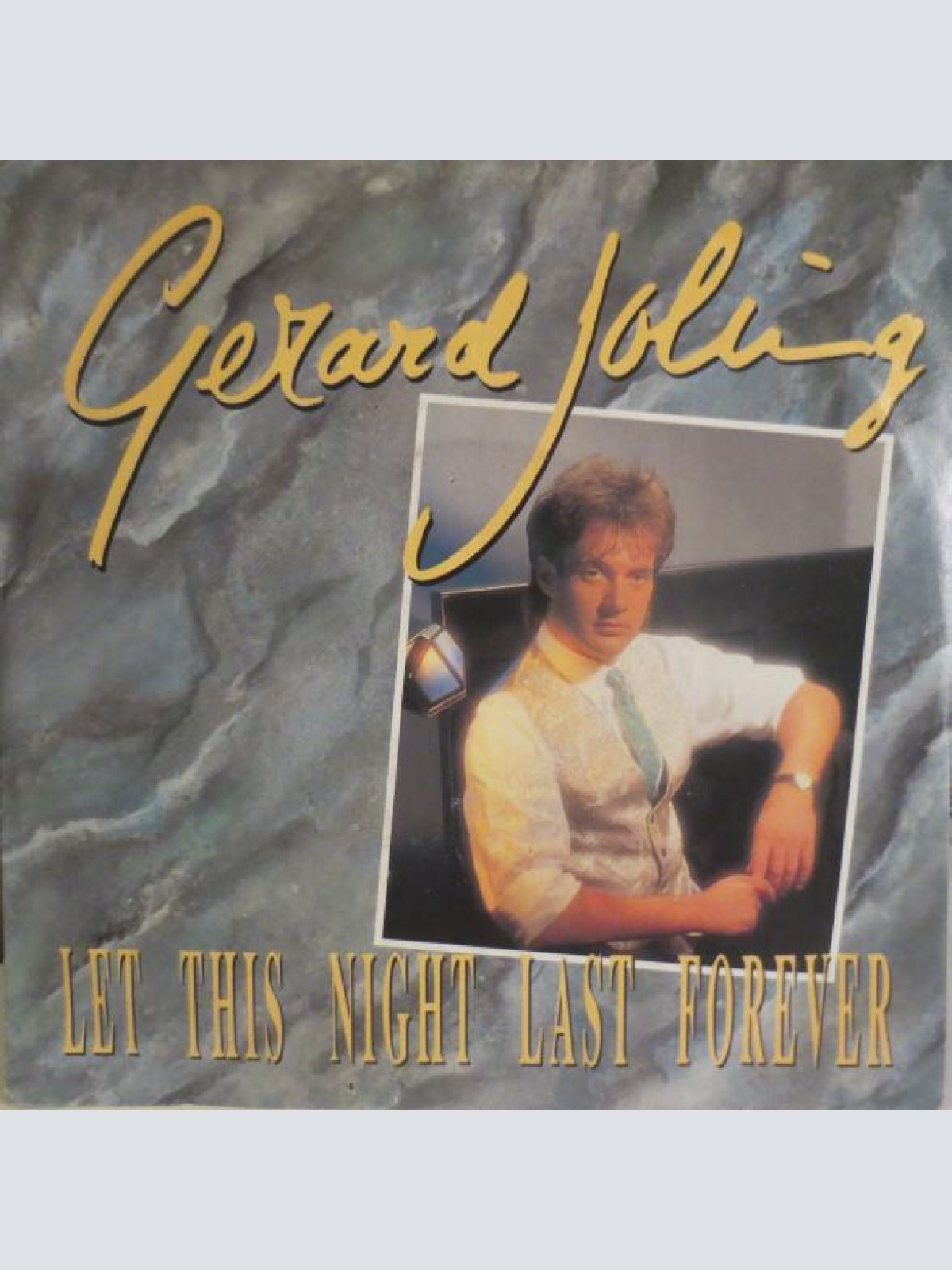 7", Single Gerard Joling - Let This Night Last Forever