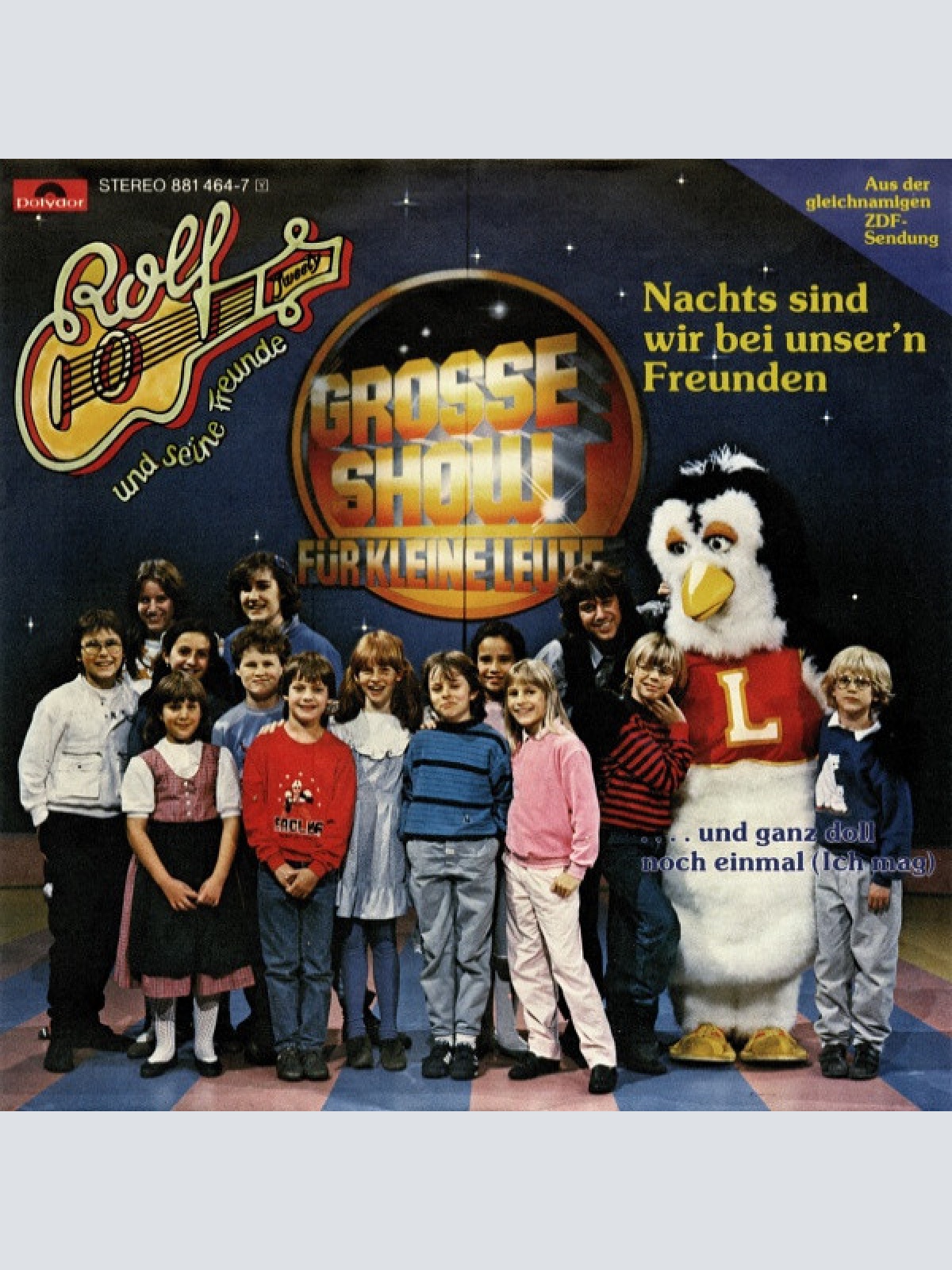 7", Single Rolf Und Seine Freunde - Nachts Sind Wir Bei Unser'n Freunden