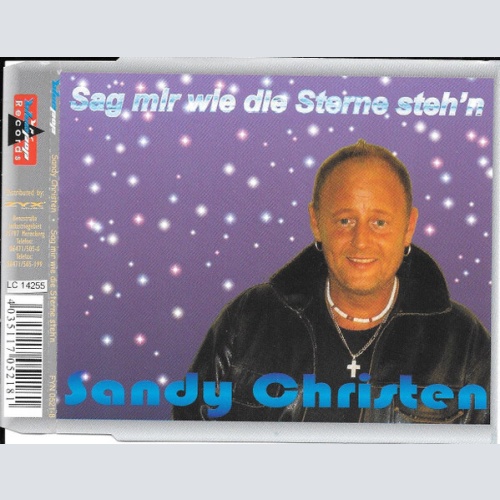 CD, Maxi Sandy Christen - Sag Mir Wie Die Sterne Steh'n