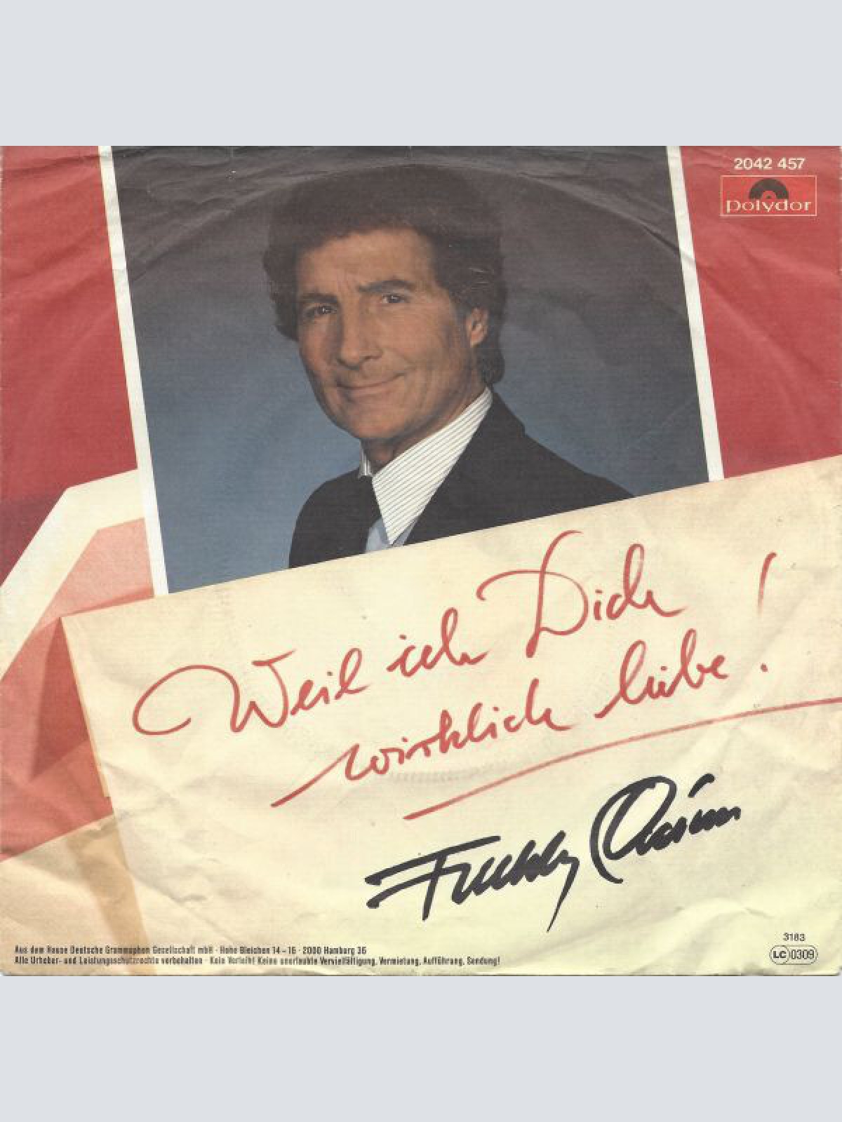 7", Single Freddy Quinn - Weil Ich Dich Wirklich Liebe