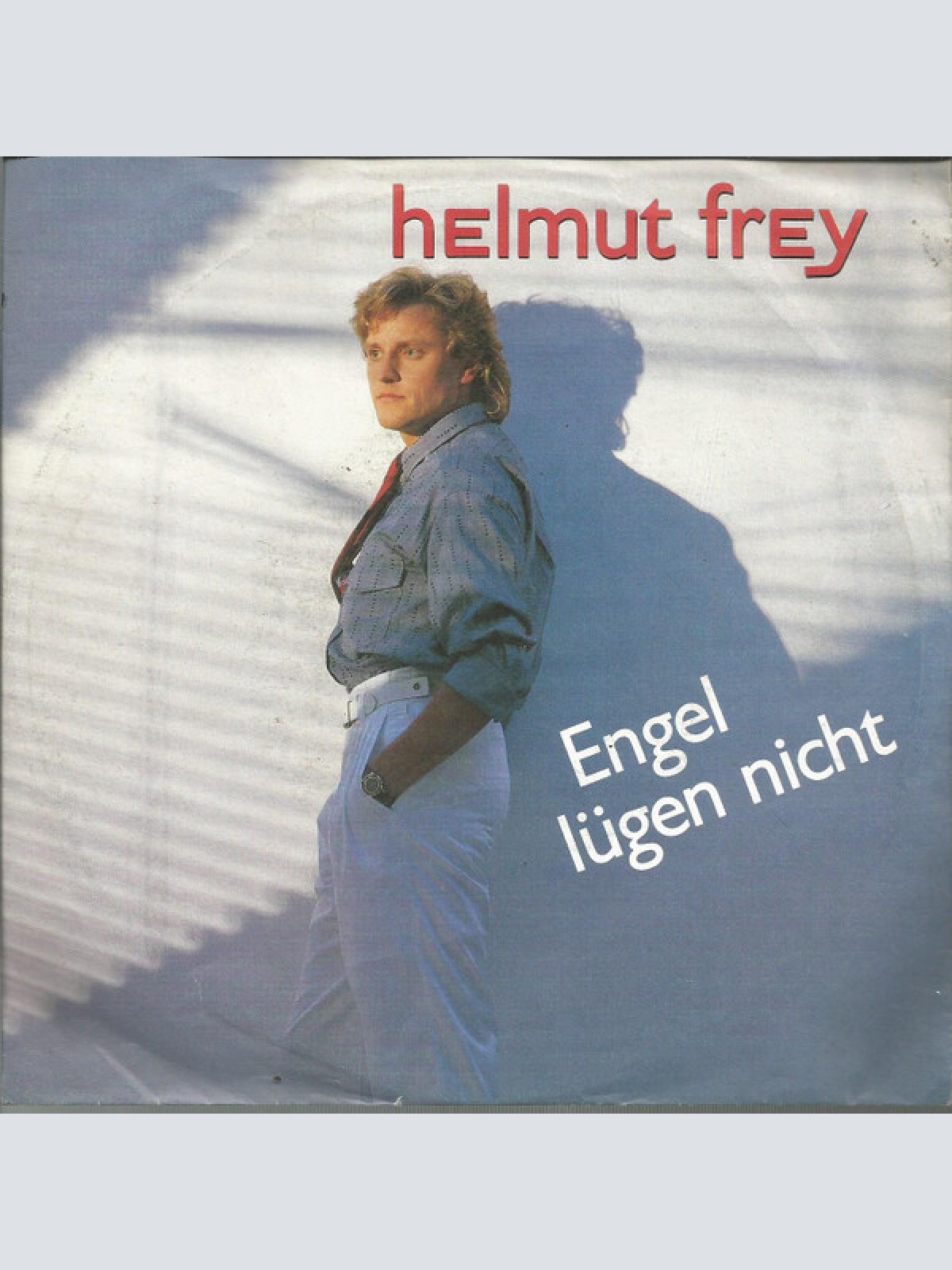 7", Single Helmut Frey - Engel Lügen Nicht