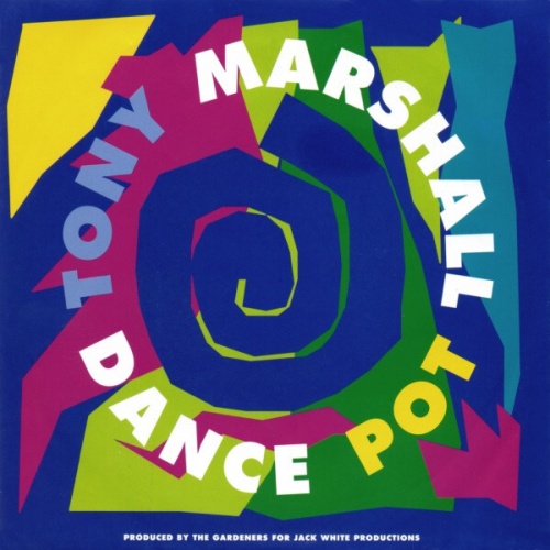 7", Single Tony Marshall - Dance Pot