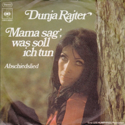 7", Single Dunja Rajter - Mama Sag', Was Soll Ich Tun