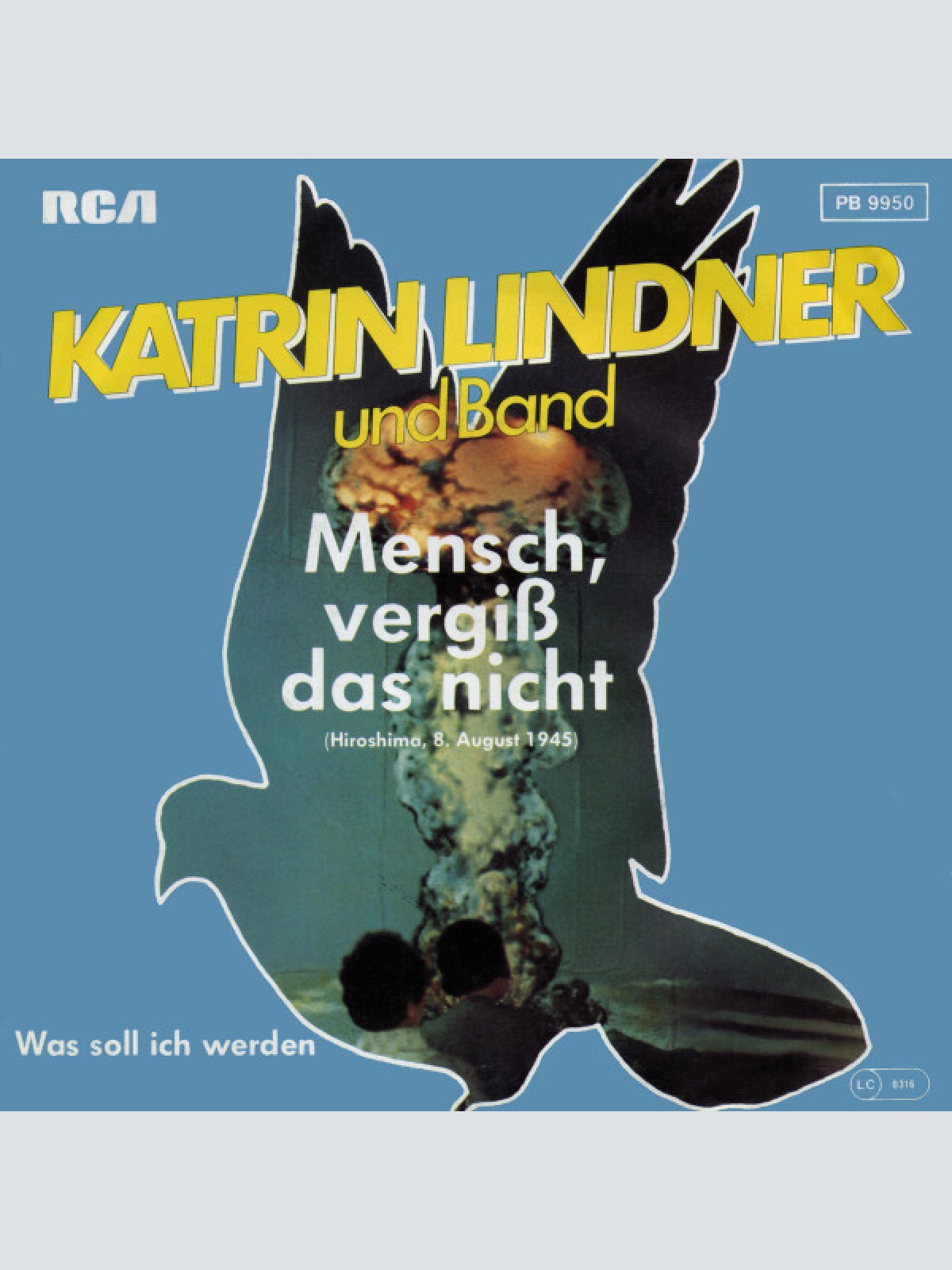 7", Single Katrin Lindner & Schubert-Band - Mensch, Vergiß Das Nicht