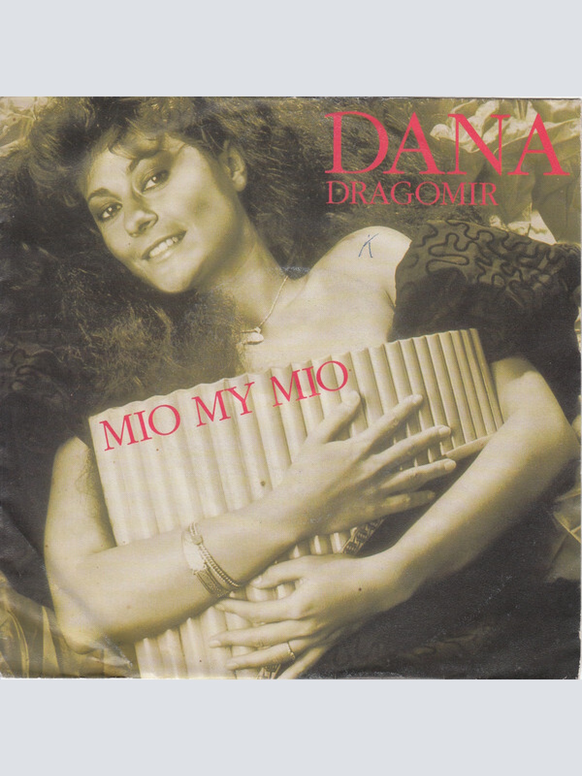 7" Dana Dragomir - Mio My Mio