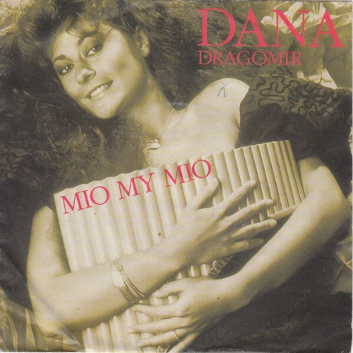 7" Dana Dragomir - Mio My Mio