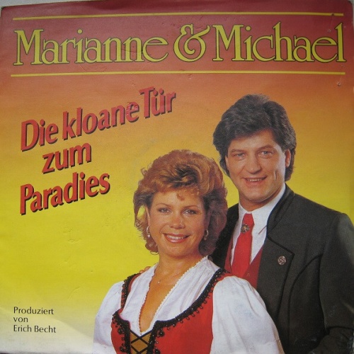 7", Single Marianne & Michael - Die Kloane Tür Zum Paradies