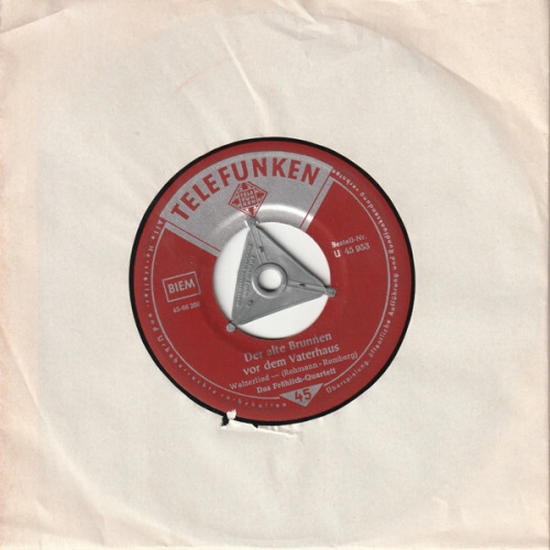 7", Single Das Fröhlich-Quartett - Der Alte Brunnen Vor Dem Vaterhaus / Alles...