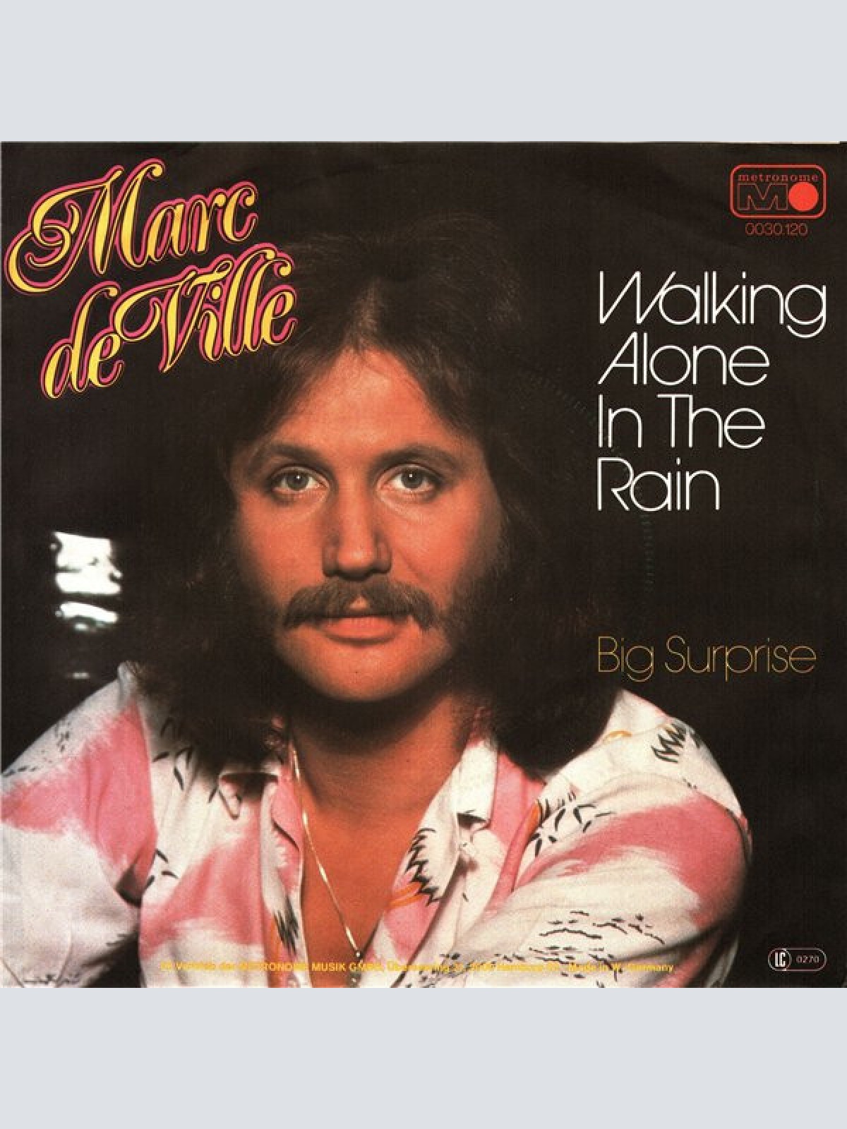 7", Single Marc De Ville - Walking Alone In The Rain