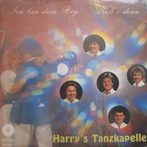 7", Single Harry's Tanzkapelle - Ich Bin Dein Boy