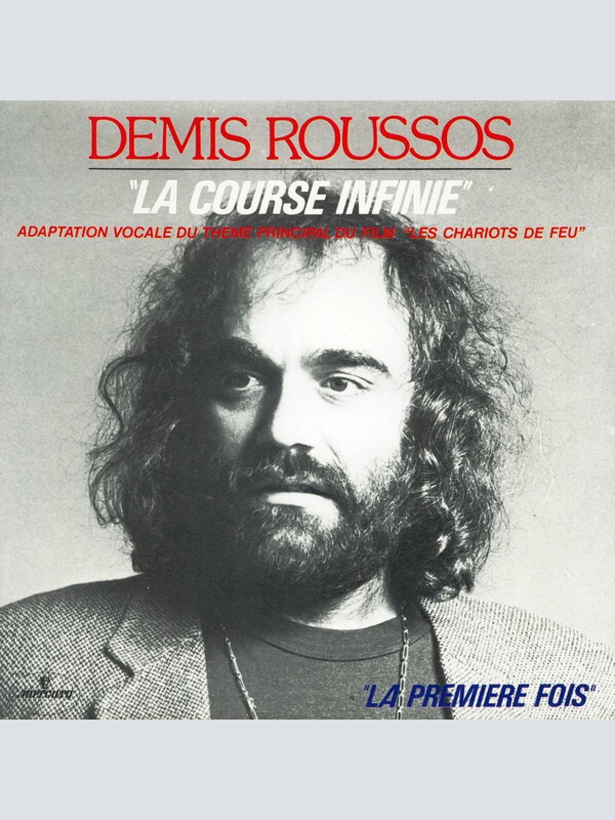 7", Single Demis Roussos - La Course Infinie / La Premiere Fois