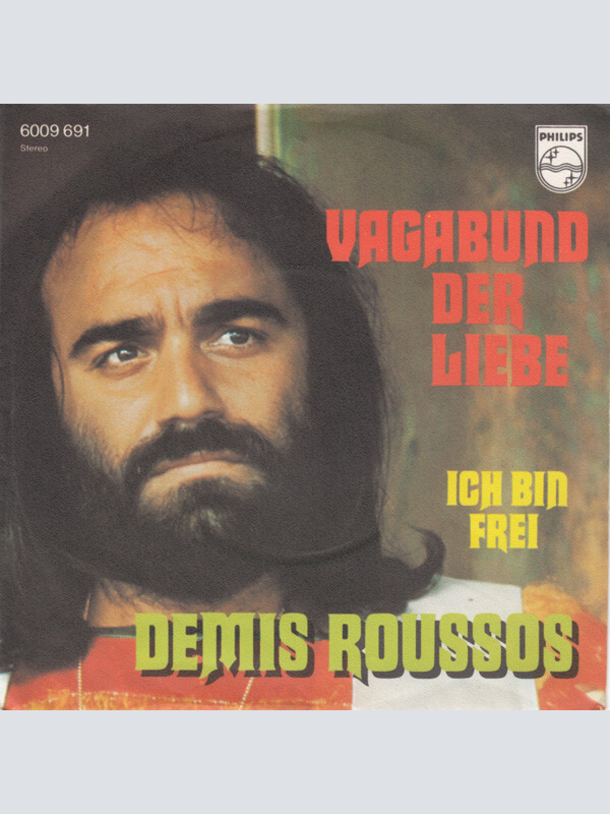 7", Single Demis Roussos - Vagabund Der Liebe