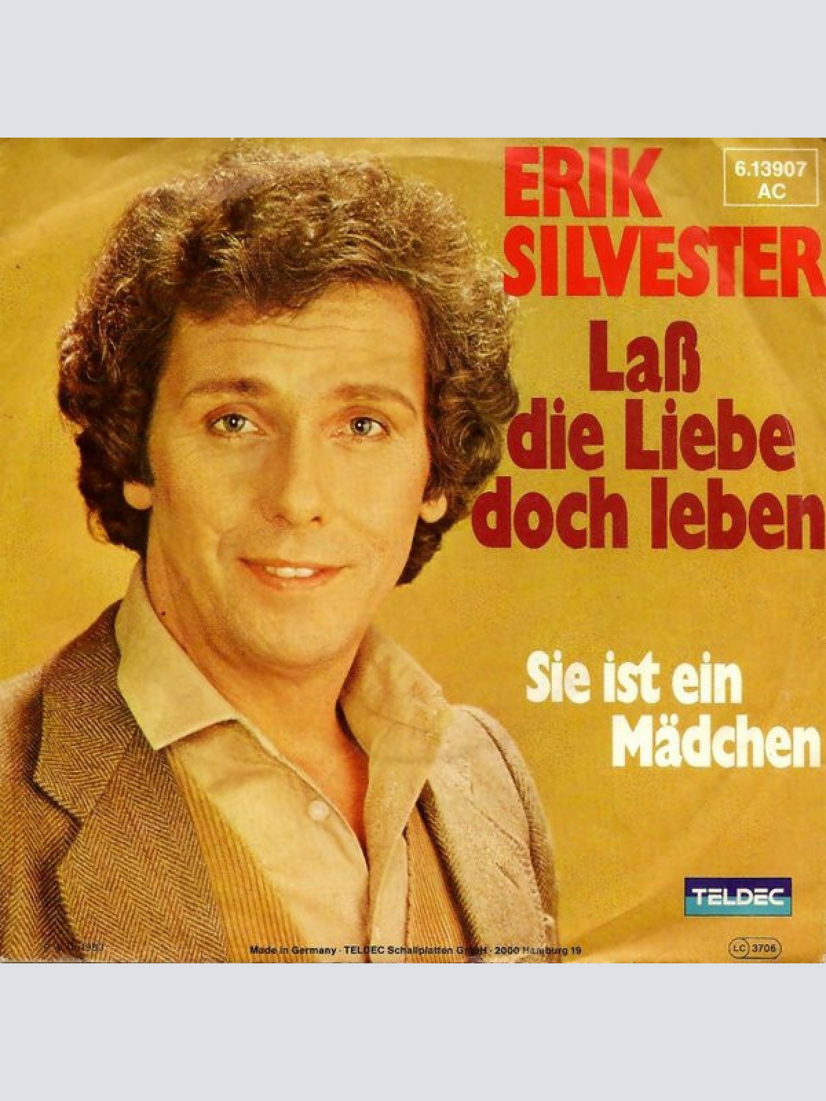 7", Single Erik Silvester - Laß Die Liebe Doch Leben