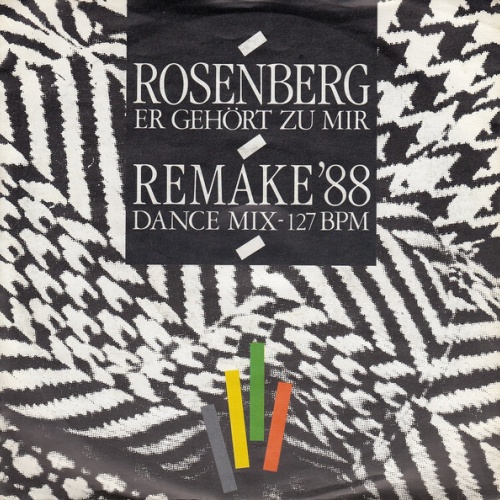 7", Single Rosenberg* - Er Gehört Zu Mir (Remake '88)