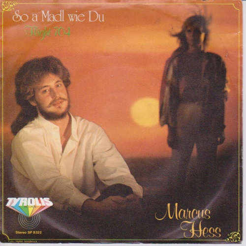 7", Single Marcus Hess - So A Madl Wie Du