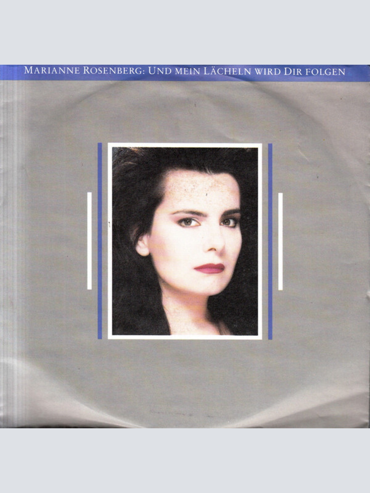 7", Single Marianne Rosenberg - Und Mein Lächeln Wird Dir Folgen