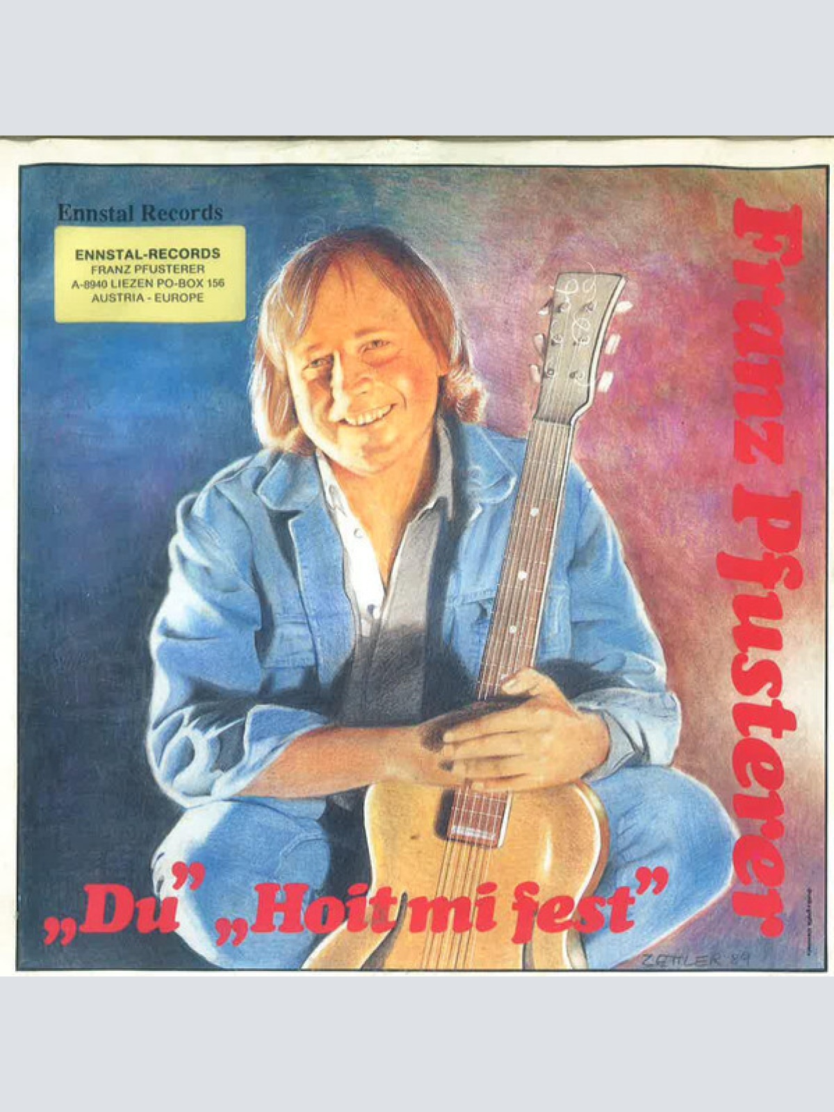 7", Single Franz Pfusterer - Du / Hoit Mi Fest