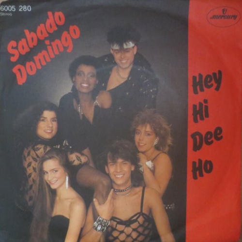 7", Single Sabado Domingo - Hey Hi Dee Ho
