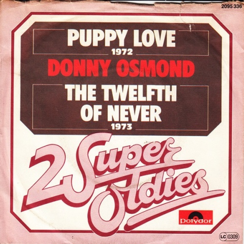 7", Single Donny Osmond - Puppy Love / The Twelfth Of Never