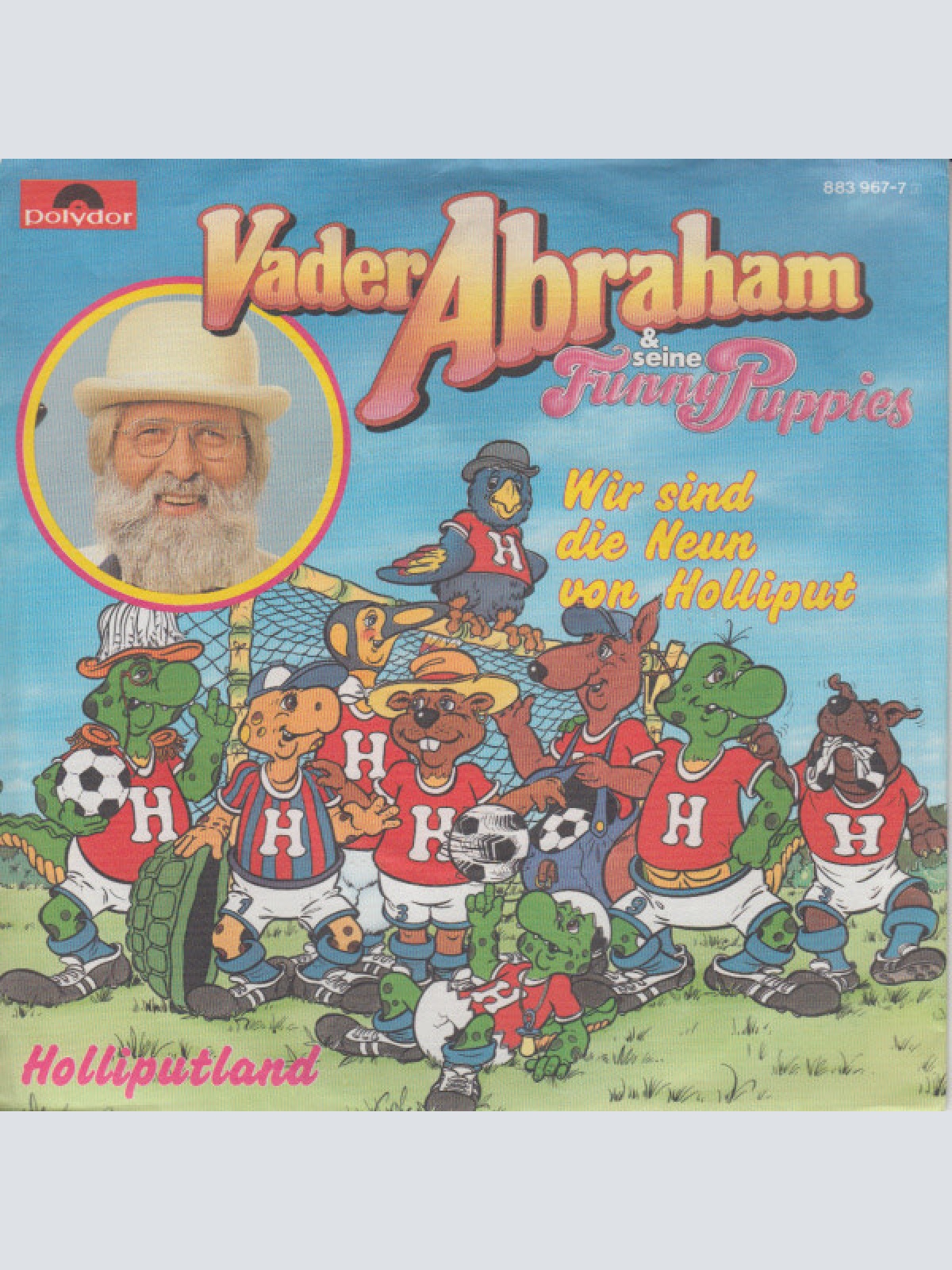7", Single Vader Abraham Und Seine Funny Puppies - Wir Sind Die Neun Von Holl...