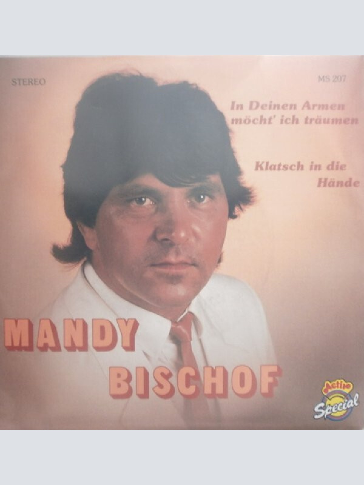 7", Single Mandy Bischof - In Deinen Armen Möcht' Ich Träumen