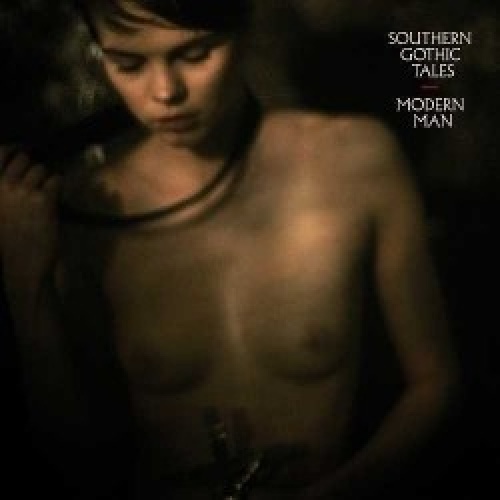 CD, Album, Dig Southern Gothic Tales - Modern Man