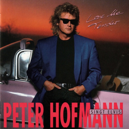 CD, Album Peter Hofmann Singt Elvis Presley - Peter Hofmann Singt Elvis Presl...