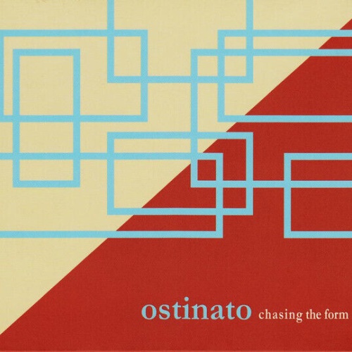 CD, Album Ostinato (2) - Chasing The Form