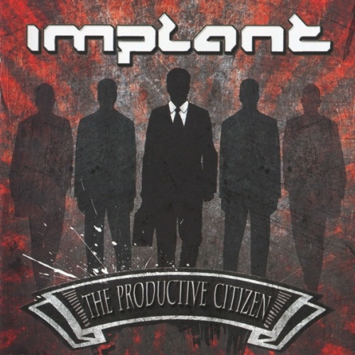 CD, Album Implant - The Productive Citizen