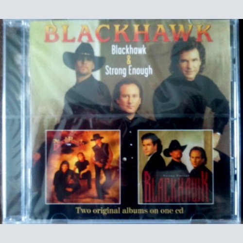 CD, Comp, RM Blackhawk - Blackhawk & Strong Enough