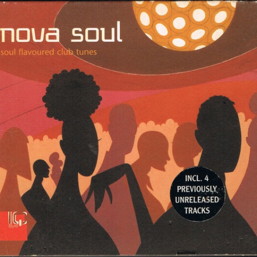 2xCD, Comp Various - Nova Soul: Soul Flavoured Club Tunes