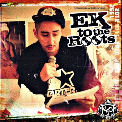 2xCD, Album Eko Fresh - Ek To The Roots