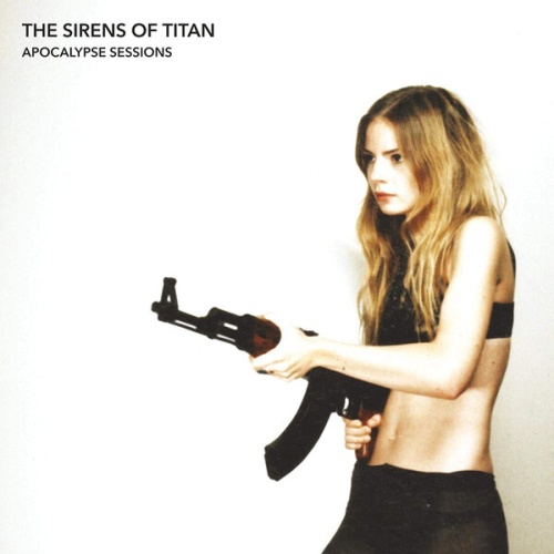CD, Album, Dig The Sirens of Titan - Apocalypse Sessions