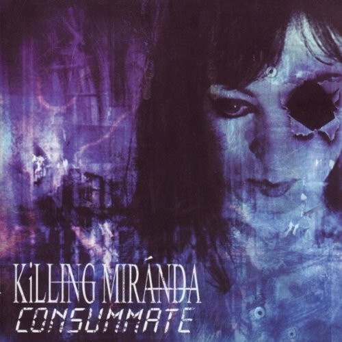 CD, Album Killing Miranda - Consummate