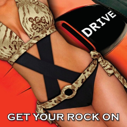 CD, Album X-Drive (2) - Get Your Rock On
